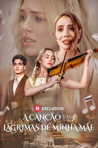 A CANÇÃO DAS LÁGRIMAS DE MINHA MÃE