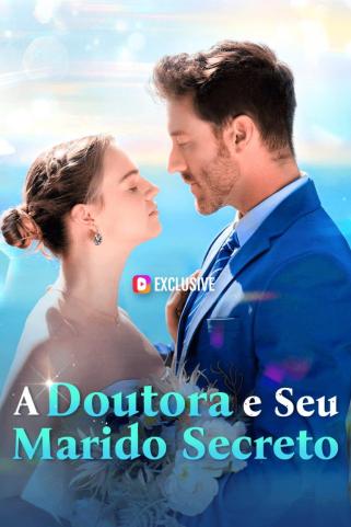 A DOUTORA E SEU MARIDO SECRETO