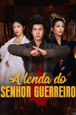 A LENDA DO SENHOR GUERREIRO A LENDA DO SENHOR GUERREIRO