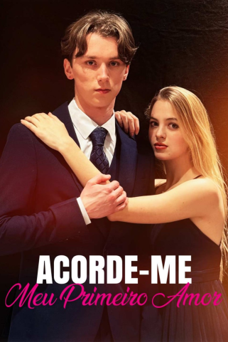 ACORDE-ME, MEU PRIMEIRO AMOR ACORDE-ME, MEU PRIMEIRO AMOR
