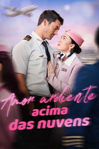 AMOR ARDENTE ACIMA DAS NUVENS AMOR ARDENTE ACIMA DAS NUVENS