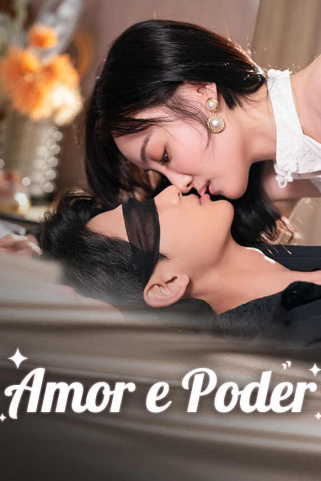 AMOR E PODER AMOR E PODER