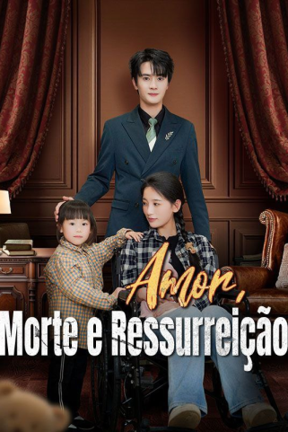AMOR, MORTE E RESSURREIÇÃO AMOR, MORTE E RESSURREIÇÃO