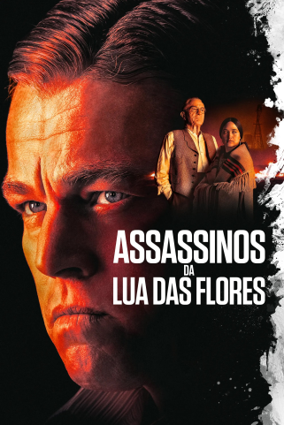 ASSASSINOS DA LUA DAS FLORES 