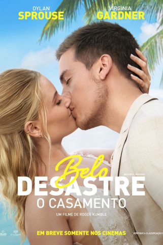 BELO DESASTRE: O CASAMENTO