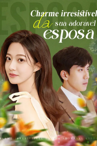 CHARME IRRESPONSÁVEL DA SUA ADORÁVEL ESPOSA CHARME IRRESPONSÁVEL DA SUA ADORÁVEL ESPOSA