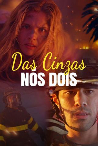 DAS CINZAS, NÓS DOIS