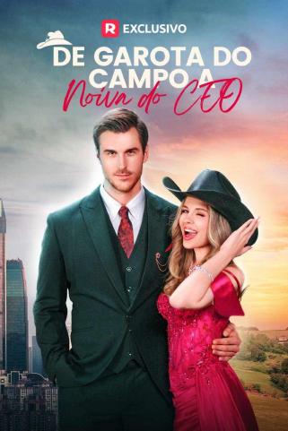 DE GAROTA DO CAMPO A NOIVA DO CEO DE GAROTA DO CAMPO A NOIVA DO CEO