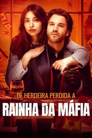 DE HERDEIRA PERDIDAA RAINHA DA MÁFIA DE HERDEIRA PERDIDAA RAINHA DA MÁFIA