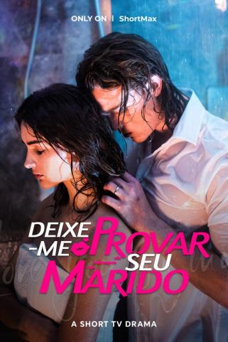 DEIXE-ME PROVAR SEU MARIDO