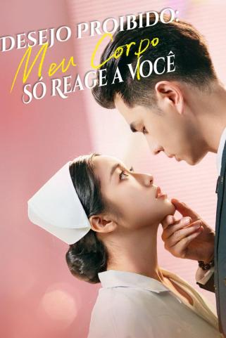 DESEJO PROIBIDO: MEU CORPO SÓ REAGE A VOCÊ DESEJO PROIBIDO: MEU CORPO SÓ REAGE A VOCÊ