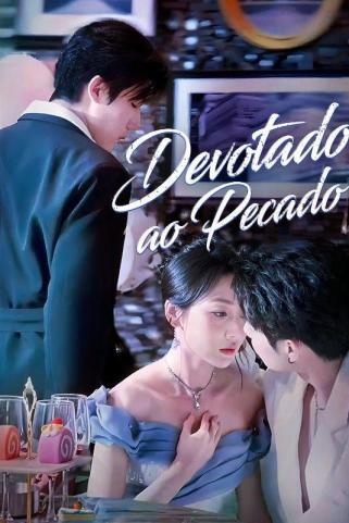 DEVOTADO AO PECADO DEVOTADO AO PECADO