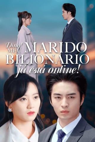 DING! MEU MARIDO BILIONÁRIO JÁ ESTÁ ONLINE!