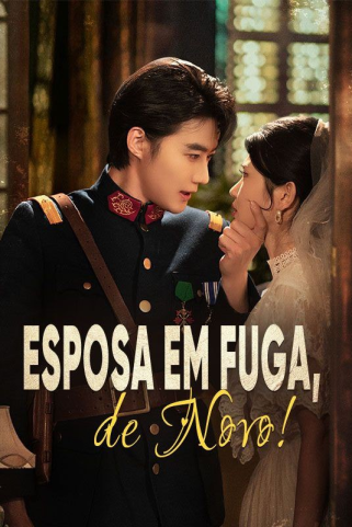 ESPOSA EM FUGA, DE NOVO ESPOSA EM FUGA, DE NOVO