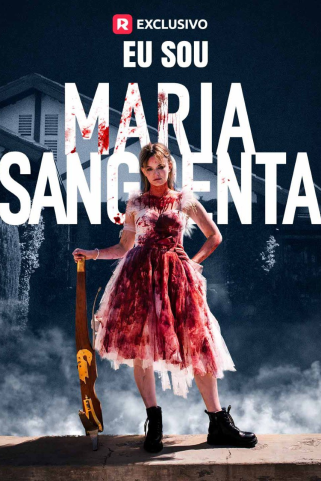 EU SOU MARIA SANGRENTA EU SOU MARIA SANGRENTA
