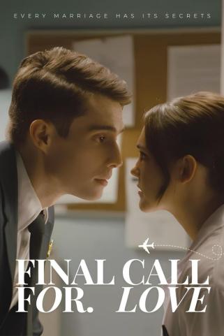 FINAL CALL FOR LOVE (CHAMADA FINAL PARA O AMOR)