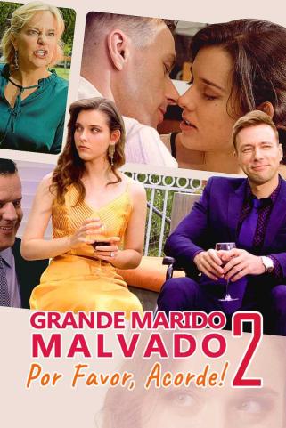 GRANDE MARIDO MALVADO, POR FAVOR ACORDE