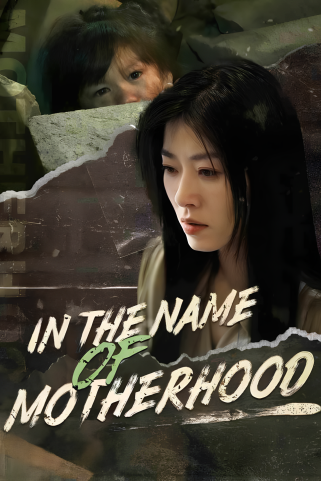 IN THE NAME OF MOTHERHOOD - EM NOME DA MATERNIDADE