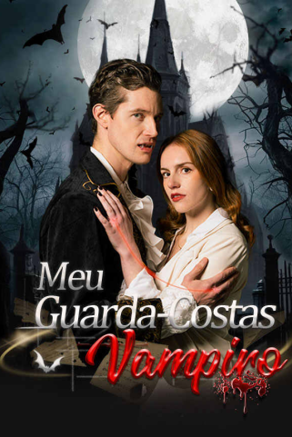 MEU GUARDA-COSTAS VAMPIRO MEU GUARDA-COSTAS VAMPIRO