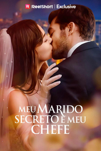 MEU MARIDO SECRETO É MEU CHEFE