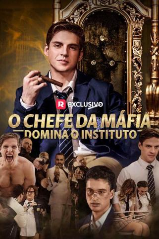O CHEFE DA MÁFIA DOMINA O INSTITUTO O CHEFE DA MÁFIA DOMINA O INSTITUTO