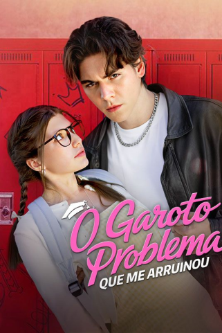 O GAROTO PROBLEMA QUE ME ARRUINOU
