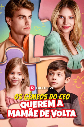 OS GÊMEOS DO CEO QUEREM A MAMÃE DE VOLTA OS GÊMEOS DO CEO QUEREM A MAMÃE DE VOLTA