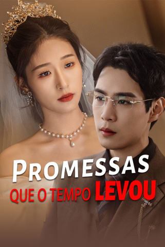 PROMESSAS QUE O TEMPO LEVOU