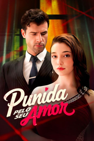 PUNIDA PELO SEU AMOR PUNIDA PELO SEU AMOR