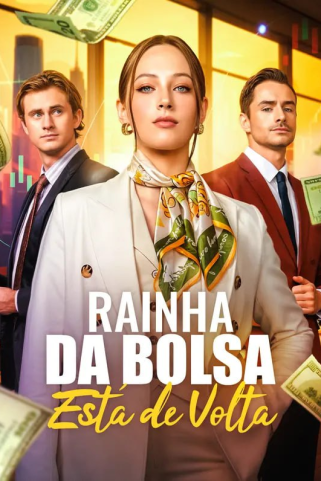RAINHA DA BOLSA ESTÁ DE VOLTA RAINHA DA BOLSA ESTÁ DE VOLTA