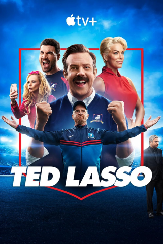 Ted Lasso
Ted Lasso