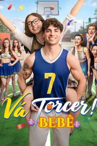 VÁ TORCER, BEBÊ!