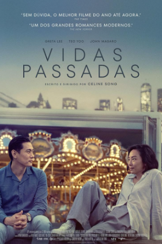 VIDAS PASSADAS - PAST LIVES