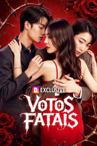 VOTOS FATAIS VOTOS FATAIS